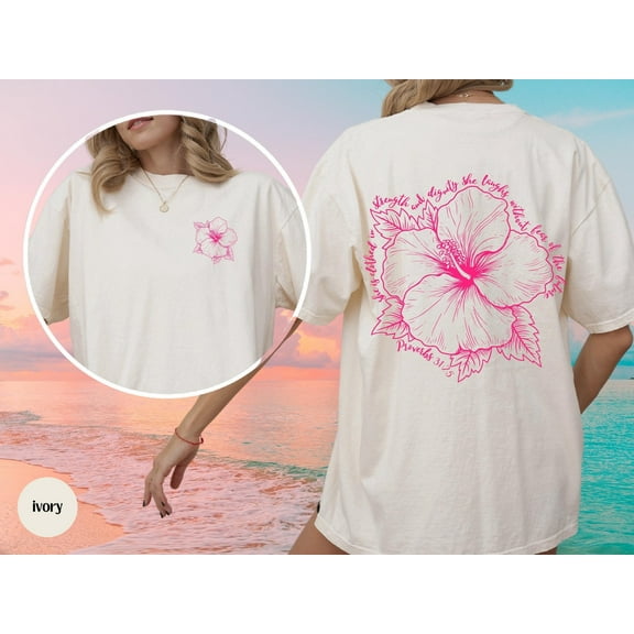 Trendy Christian Beach Shirt, Words on Back Oversize Bible Verse Tshirt, Hibiscus Flower Aesthetic Women's Faith Apparel, Gift for Teen Girl