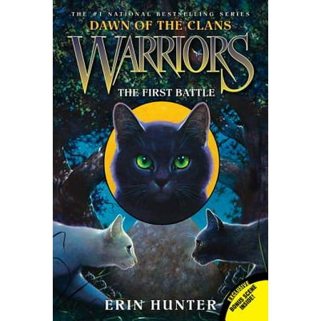 Warriors: Dawn of the Clans #3: The First Battle