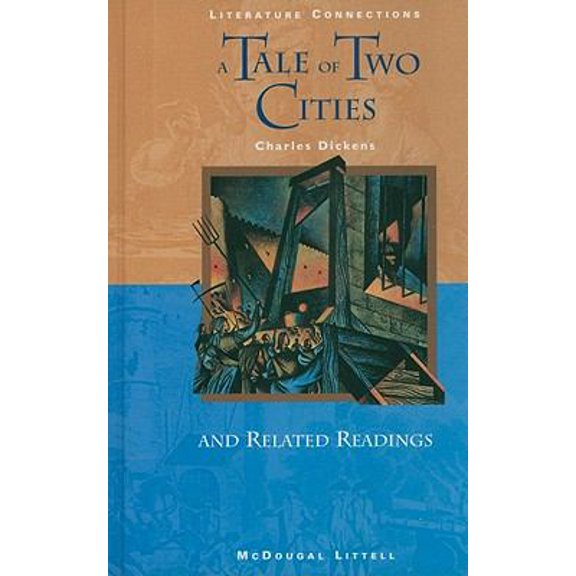 Pre-Owned McDougal Littell Literature Connections: A Tale of Two Cities Student Editon Grade 10 1996 (Paperback) 0395775442 9780395775448
