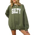thumbnail image 2 of Salty Sweatshirt for Women, Teens & Girls Distressed Summer Beach Pullover Sweater Army Green Sweatshirt Adult X-Large, 2 of 7