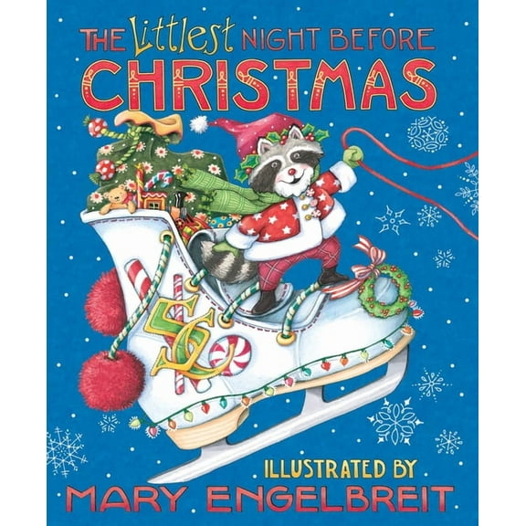 Mary Engelbreit's the Littlest Night Before Christmas: A Christmas Holiday Book for Kids, (Hardcover)