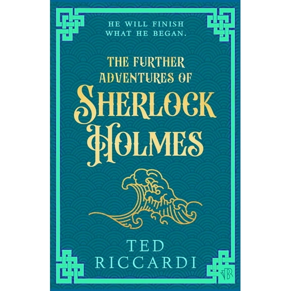 The Further Adventures of Sherlock Holmes, (Paperback)