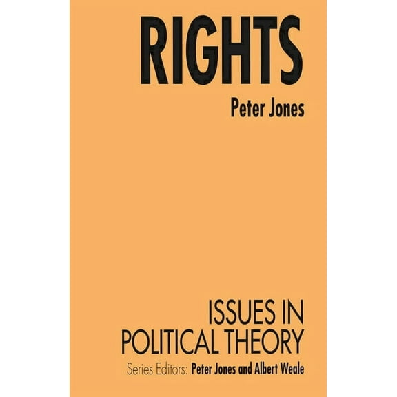 Issues in Political Theory Rights, Book 7, (Paperback)