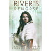 Rivers Remorse: New Adult Shifter Romance: Book Two