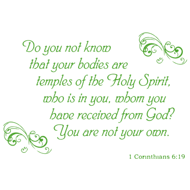 1 Corinthians 6:19 - Do you not know that your… Vinyl Decal Sticker Quote - Small - Yellow Green