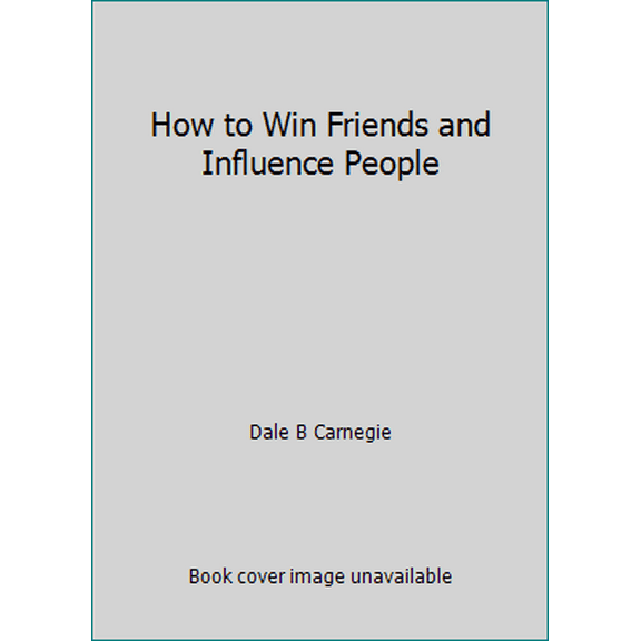 Pre-Owned How to Win Friends and Influence People (Hardcover) 043702072X 9780437020727