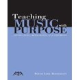 thumbnail image 1 of Teaching Music with Purpose: Conducting, Rehearsing and Inspiring, 1 of 3