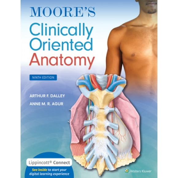 Anatomie Cliniquement Orientée de Moore