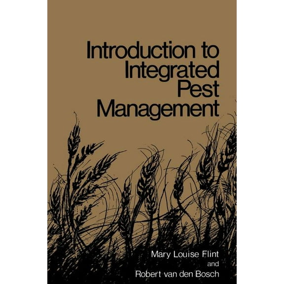 Introduction to Integrated Pest Management, (Paperback)