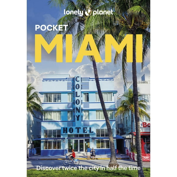Pocket Guide Lonely Planet Pocket Miami, (Paperback)
