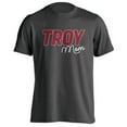 thumbnail image 1 of Troy University Trojans Proud Parent Mom Short Sleeve T-Shirt, 1 of 3