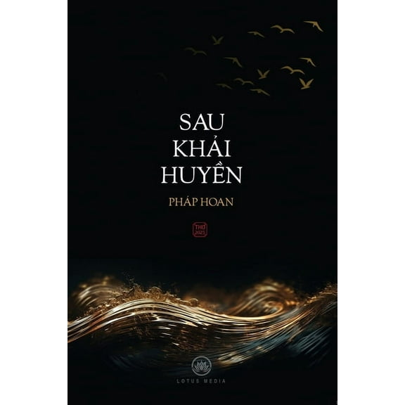 Sau KhẢi HuyỀn, (Paperback)