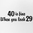 thumbnail image 2 of CafePress - 40 Is Fine When You Look 29 - Adjustable Unisex Printed Trucker Hat with Mesh Back, 2 of 10