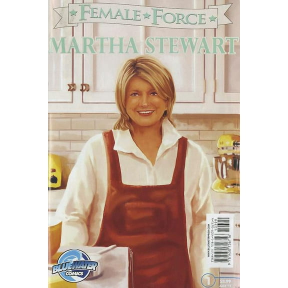 Female Force Female Force: Martha Stewart, (Paperback)