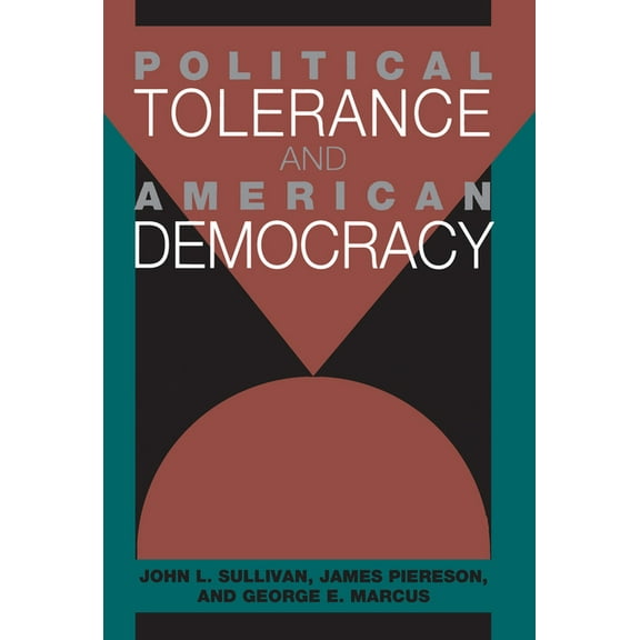 Political Tolerance and American Democracy, (Paperback)
