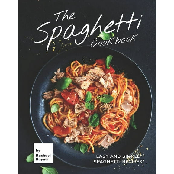 The Spaghetti Cookbook (Paperback)