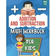 BY RIHAN ACTIVITY BOOKS Addition and Subtraction : Math Workbook For Kids: Ages 4 - 8: Activities books for Kids: 4,5,6,7 and 8 year olds and kindergarten (Paperback)