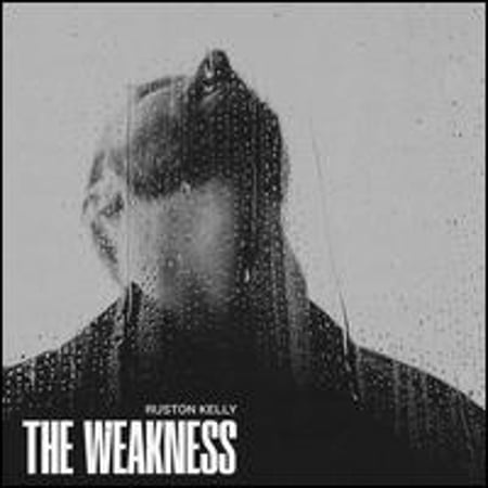 Pre-Owned The Weakness (CD 0888072485747) by Ruston Kelly