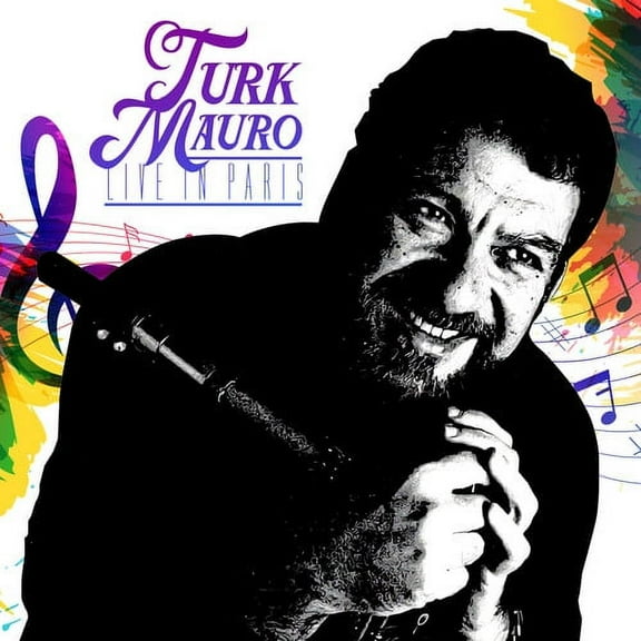 Turk Mauro - Live In Paris - Music & Performance - CD