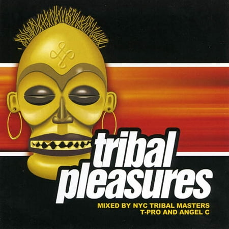 Tribal Pleasures: Mixed By NYC Tribal Masters (Best Program To Mix And Master Music)