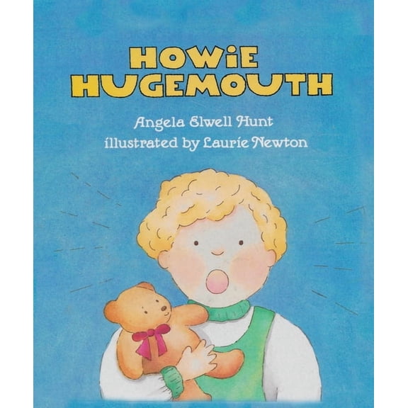 Howie Hugemouth, (Hardcover)