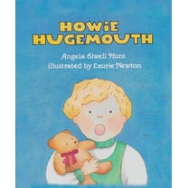 Howie Hugemouth, (Hardcover)