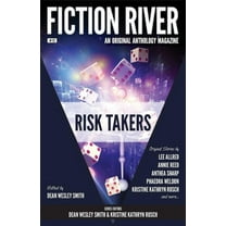 Fiction River : Risk Takers