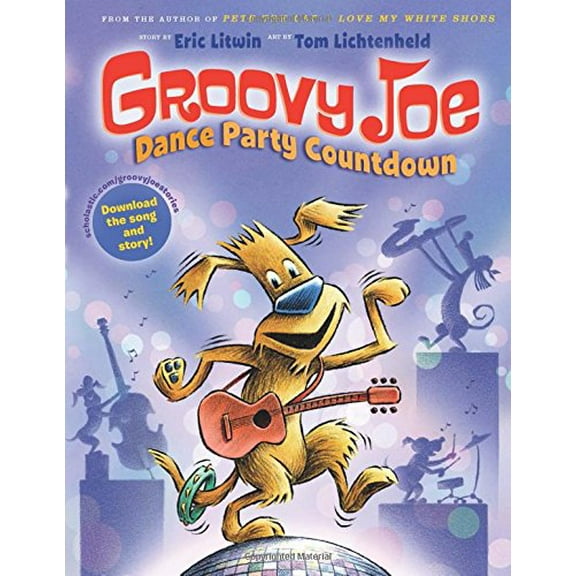 Pre-Owned Dance Party Countdown (Groovy Joe #2): Volume 2 (Hardcover) 0545883792 9780545883795