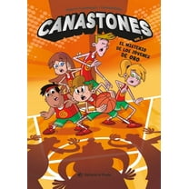 Canastones El Misterio de Los Jóvenes de Oro / The Mystery of the Golden Kids: Canastones 2 Volume 2, (Paperback)