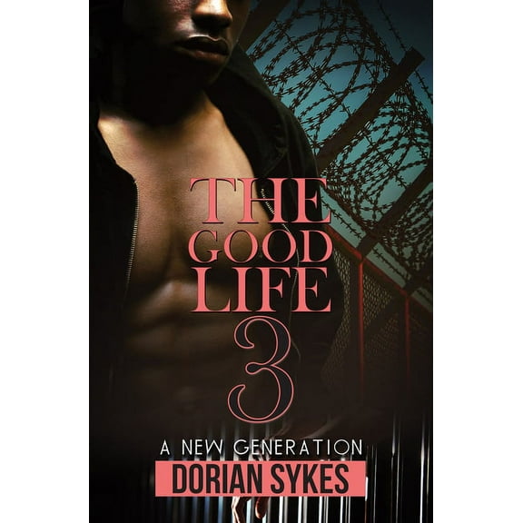 The Good Life Part 3: A New Generation, (Paperback)