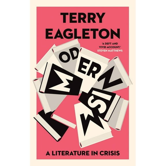 Modernism: A Literature in Crisis, (Hardcover)