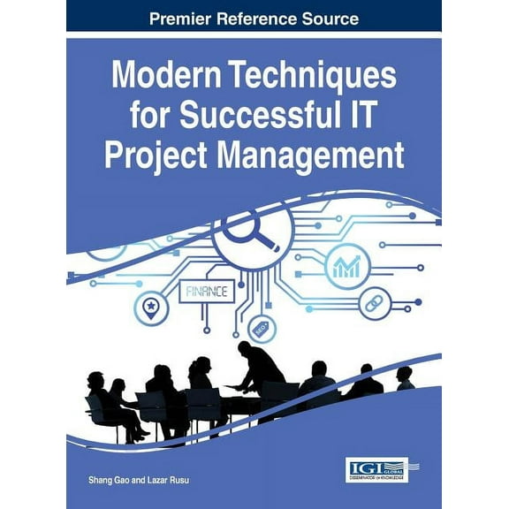 Modern Techniques for Successful IT Project Management (Hardcover)