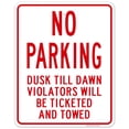 thumbnail image 1 of Dusk Till Dawn No Parking Sign, 24x30 Aluminum, 1 of 1