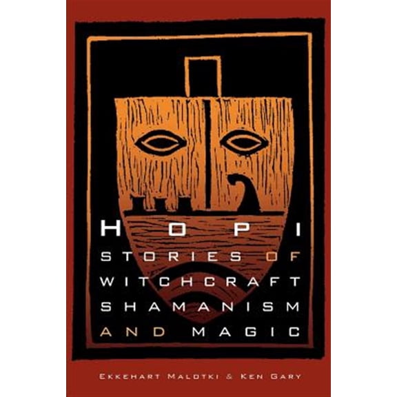 Pre-Owned Hopi Stories of Witchcraft, Shamanism, and Magic (Paperback)