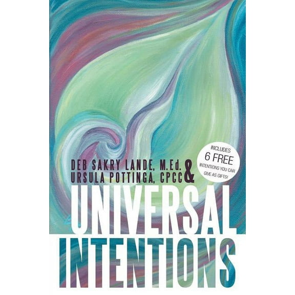 Universal Intentions, (Paperback)
