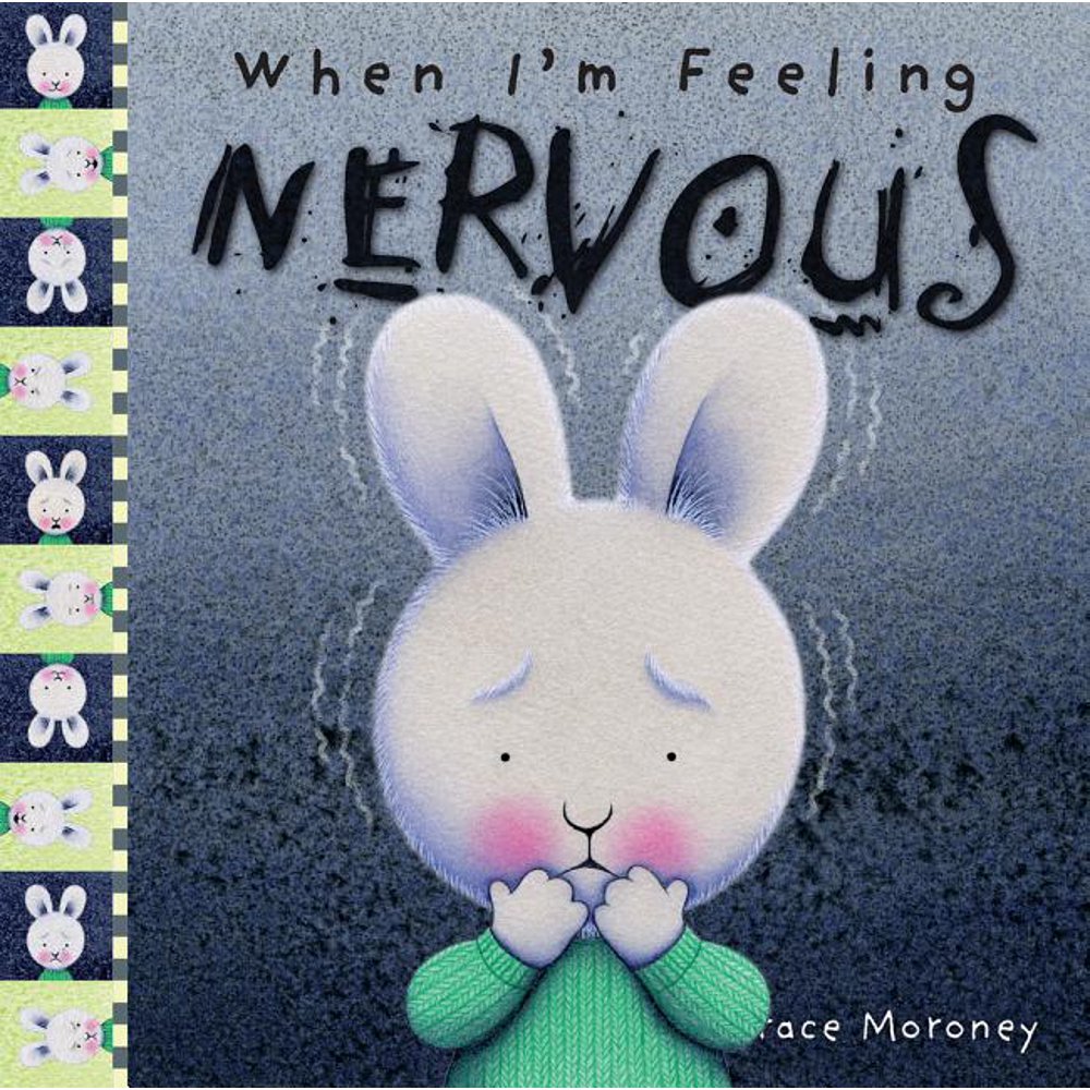 Feelings When I'm Feeling Nervous (Hardcover)