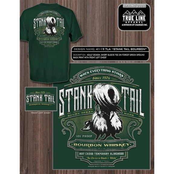 True Line 4119XL Stank Tail Bourbon T-Shirt - Green - Extra Large
