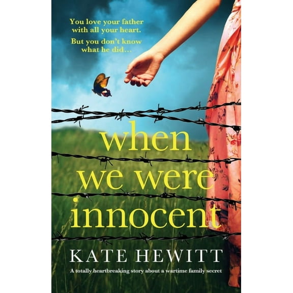 When We Were Innocent: A totally heartbreaking story about a wartime family secret, (Paperback)