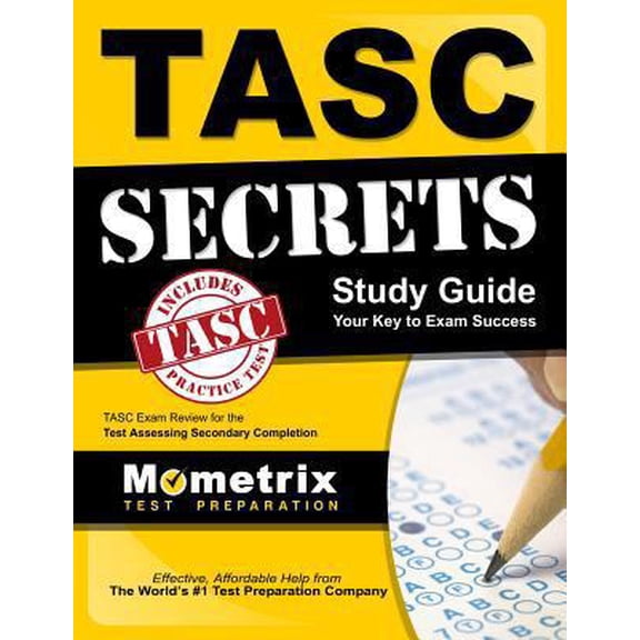 Pre-Owned TASC Secrets Study Guide: TASC Exam Review for the Test Assessing Secondary Completion (Paperback) 1630940496 9781630940492