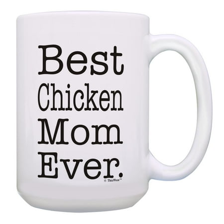 

ThisWear Crazy Chicken Lady Gifts Best Chicken Mom Ever Homesteader Gifts 15oz Coffee Mug