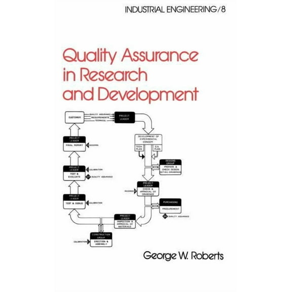 Industrial Engineering: A Reference Book Quality Assurance in Research and Development, (Hardcover)