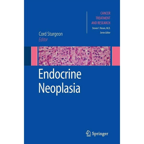 Cancer Treatment and Research Endocrine Neoplasia, Book 153, (Paperback)