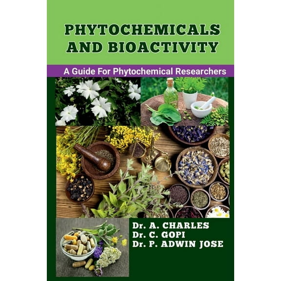 Phytochemicals and Bioactivity, (Paperback)
