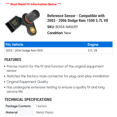 thumbnail image 2 of Reference Sensor - Compatible with 2003 - 2006 Dodge Ram 1500 5.7L V8 2004 2005, 2 of 2