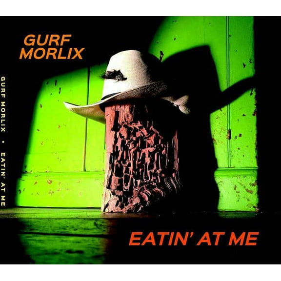 Gurf Morlix - Eatin at Me - Music & Performance - CD