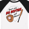 thumbnail image 4 of Inktastic That's My Big Brother out There Baseball Boys or Girls Toddler T-Shirt, 4 of 5
