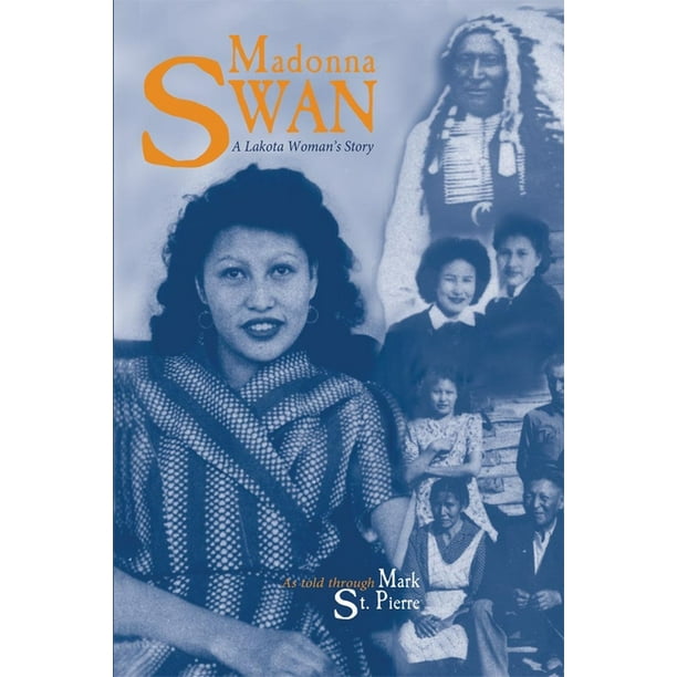 Madonna swan a lakota womans story essay 08 picture