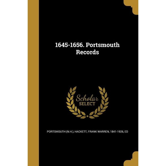 1645-1656. Portsmouth Records (Paperback)