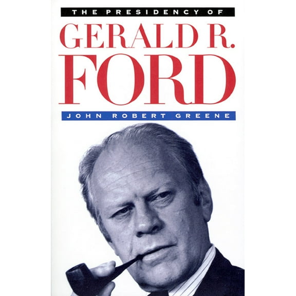 American Presidency The Presidency of Gerald R. Ford, (Paperback)