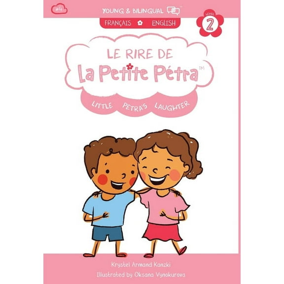 Le Rire de la Petite PÃ©tra: Little Petra's Laughter, (Hardcover)